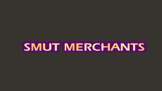 Smut Merchant